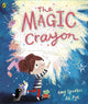 Book cover of: Magic Crayon. By: Amy Sparkes