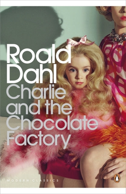 Book cover of: Charlie and the Chocolate Factory. By: Roald Dahl