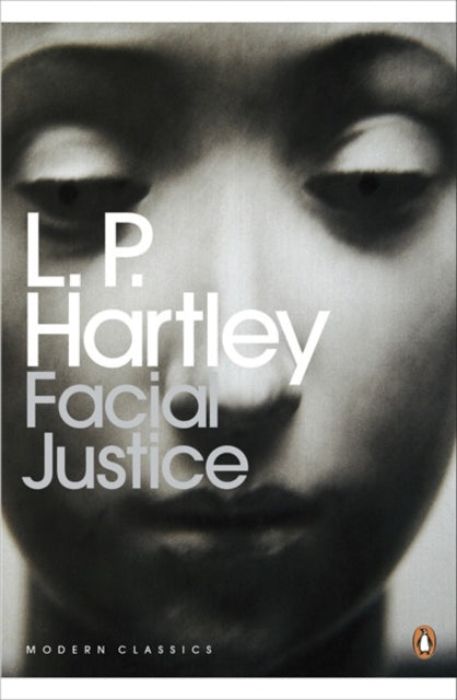 Book cover of: Facial Justice. By: L P Hartley