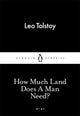 How Much Land Does A Man Need?