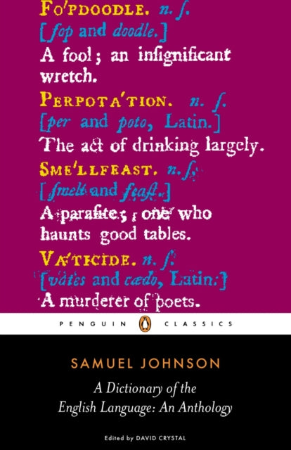 Book cover of: Dictionary of the English Language: an Anthology. By: Samuel Johnson