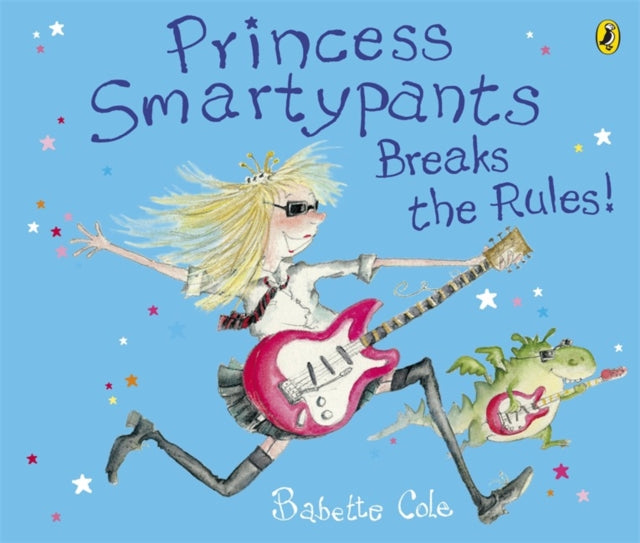 Book cover of: Princess Smartypants Breaks the Rules!