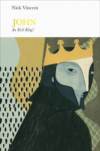 Book cover of: John (Penguin Monarchs). By: Nick Vincent