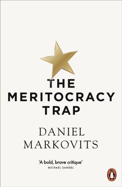 Book cover of: Meritocracy Trap. By: Daniel Markovits