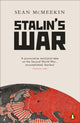 Book cover of: Stalin's War. By: Sean McMeekin