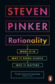 Rationality, What It Is, Why It Seems Scarce, Why It Matters 9780141989860 Steven Pinker
