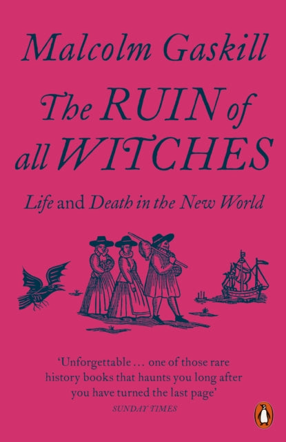 Book cover of: Ruin of All Witches. By: Malcolm Gaskill