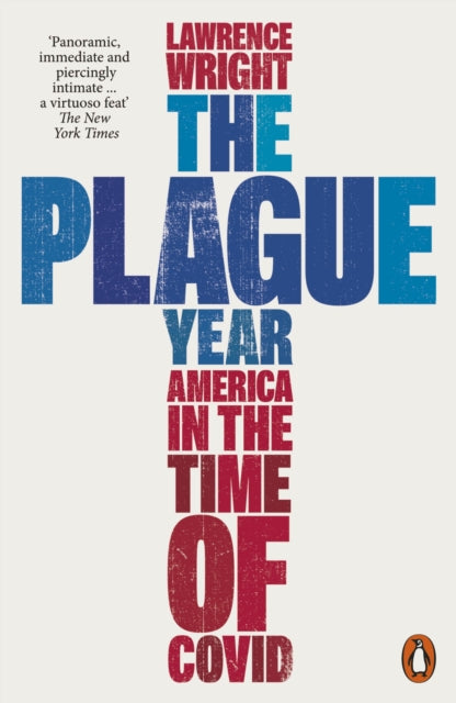Book cover of: Plague Year. By: Lawrence Wright