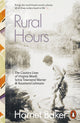 Rural Hours, The Country Lives of Virginia Woolf, Sylvia Townsend Warner and Rosamond Lehmann 9780141998596 Harriet Baker