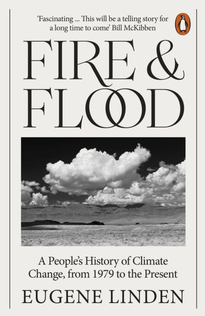 Book cover of: Fire and Flood. By: Eugene Linden
