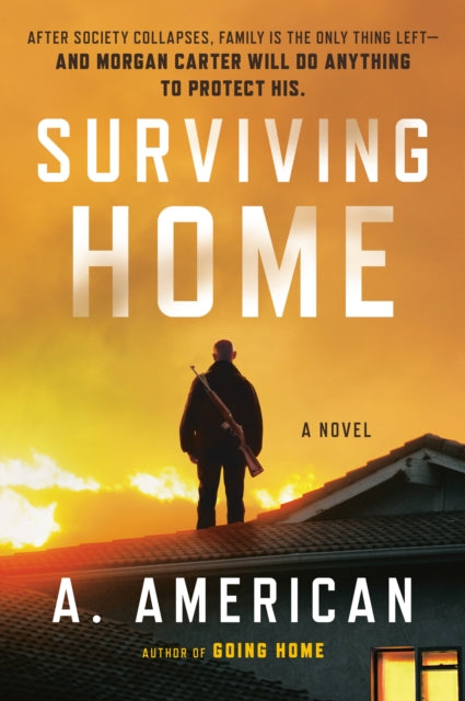 Book cover of: Surviving Home. By: A. American