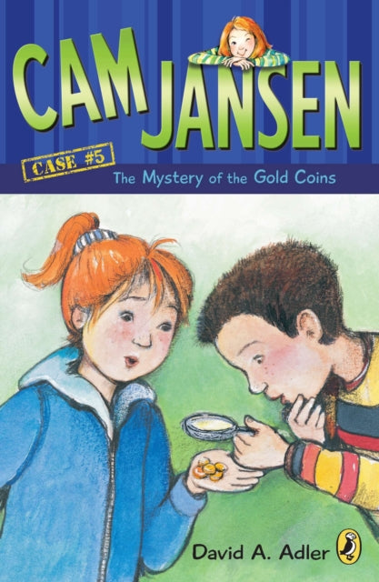 Book cover of: Cam Jansen: the Mystery of the Gold Coins #5. By: David A. Adler