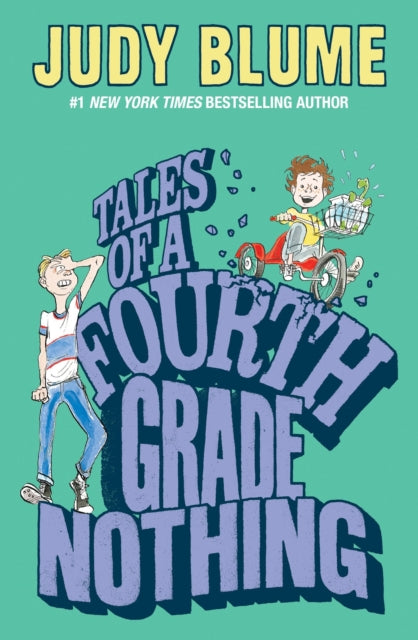 Book cover of: Tales of a Fourth Grade Nothing. By: Judy Blume
