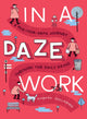 Book cover of: In a Daze Work. By: Siobhán Gallagher