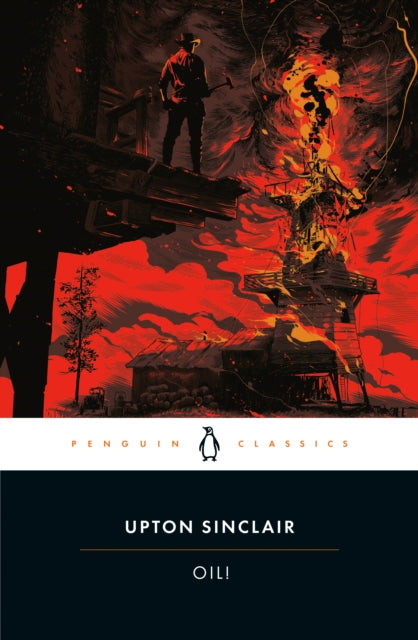 Oil! 9780143137443 Upton Sinclair