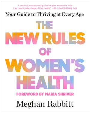 The New Rules of Women's Health