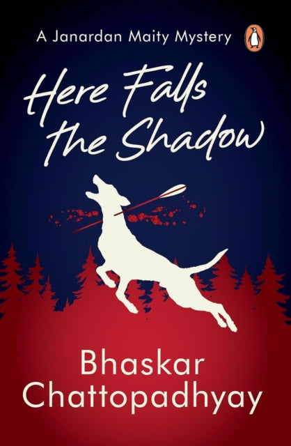 Book cover of: Here Falls the Shadow. By: Bhaskar Chattopadhyay