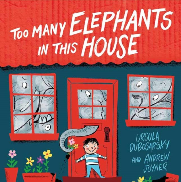 Book cover of: Too Many Elephants in this House. By: Ursula Dubosarsky