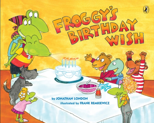 Book cover of: Froggy's Birthday Wish. By: Jonathan London