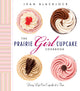 Book cover of: Prairie Girl Cupcake Cookbook. By: Jean Blacklock