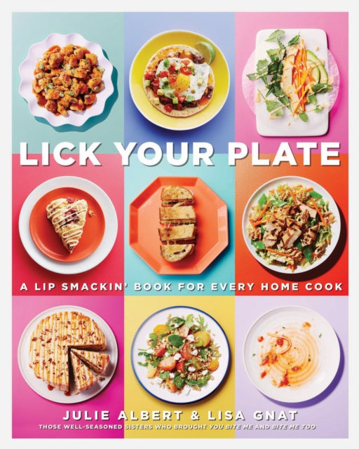 Book cover of: Lick Your Plate. By: Julie Albert