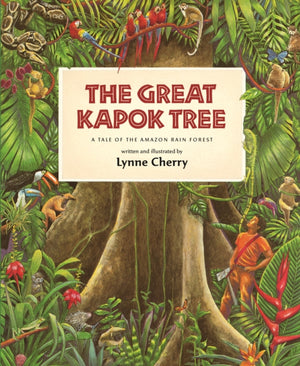 Great Kapok Tree, A Tale of the Amazon Rain Forest