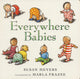 Book cover of: Everywhere Babies. By: Susan Meyers