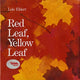 Book cover of: Red Leaf, Yellow Leaf