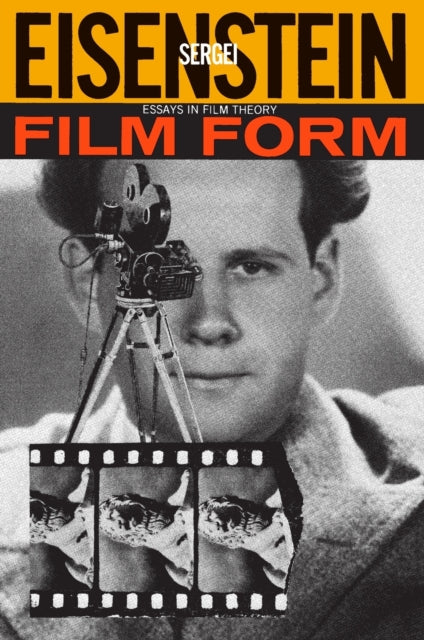 Book cover of: Film Form. By: Sergei Eisenstein