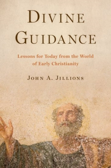 Book cover of: Divine Guidance. By: John A. Jillions