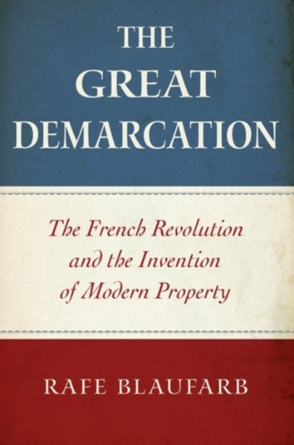 Book cover of: Great Demarcation. By: Rafe Blaufarb