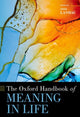 Book cover of: Oxford Handbook of Meaning in Life. By: Iddo Landau