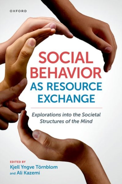 Book cover of: Social Behavior as Resource Exchange. By: Kjell Y. Törnblom