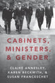 Book cover of: Cabinets, Ministers, and Gender. By: Claire Annesley