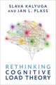 Book cover of: Rethinking Cognitive Load Theory
