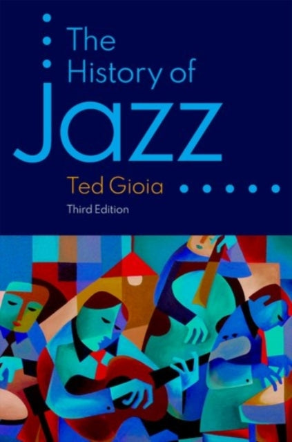 History of Jazz 9780190087210 Ted Gioia