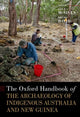 Book cover of: Oxford Handbook of the Archaeology of Indigenous Australia and New Guinea. By: Ian J. McNiven