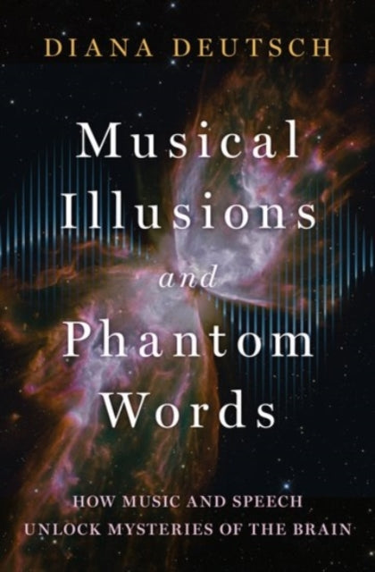 Book cover of: Musical Illusions and Phantom Words. By: Diana Deutsch
