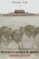 Book cover of: People's Republic of Amnesia. By: Louisa Lim