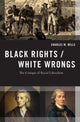Book cover of: Black Rights/White Wrongs
