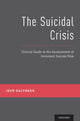Book cover of: Suicidal Crisis. By: Igor Galynker