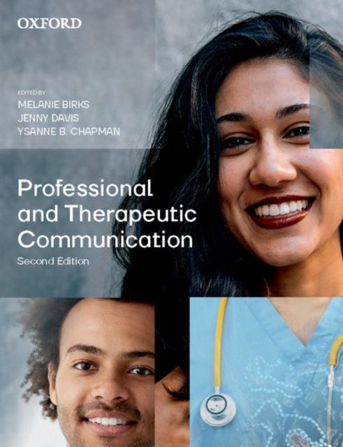 Book cover of: Professional and Therapeutic Communication. By: Melanie Birks
