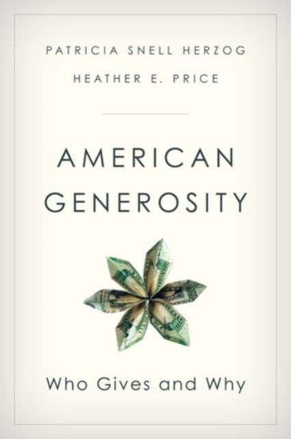 Book cover of: American Generosity. By: Patricia Snell Herzog