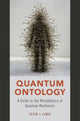 Book cover of: Quantum Ontology. By: Peter J. Lewis