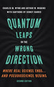 Book cover of: Quantum Leaps in the Wrong Direction. By: Charles M. Wynn