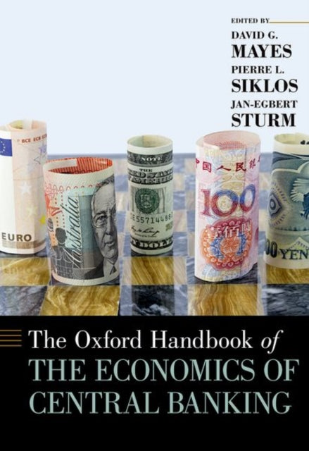 Book cover of: Oxford Handbook of the Economics of Central Banking. By: David G. Mayes