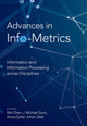 Book cover of: Advances in Info-Metrics. By: Min Chen