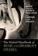 Book cover of: Oxford Handbook of Music and Disability Studies. By: Blake Howe