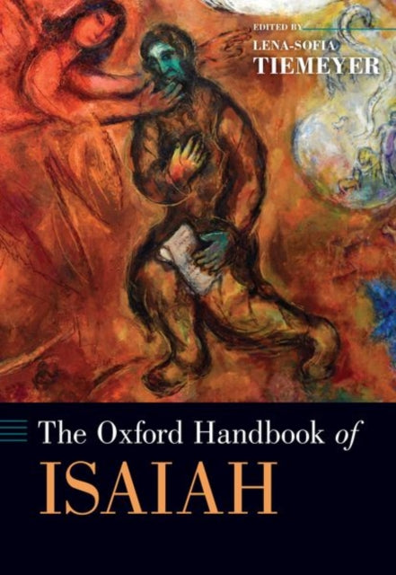 Book cover of: Oxford Handbook of Isaiah. By: Lena-Sofia Tiemeyer