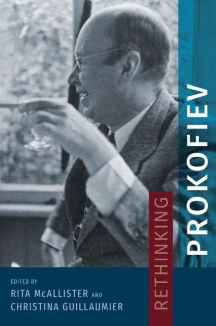 Book cover of: Rethinking Prokofiev. By: Christina Guillaumier